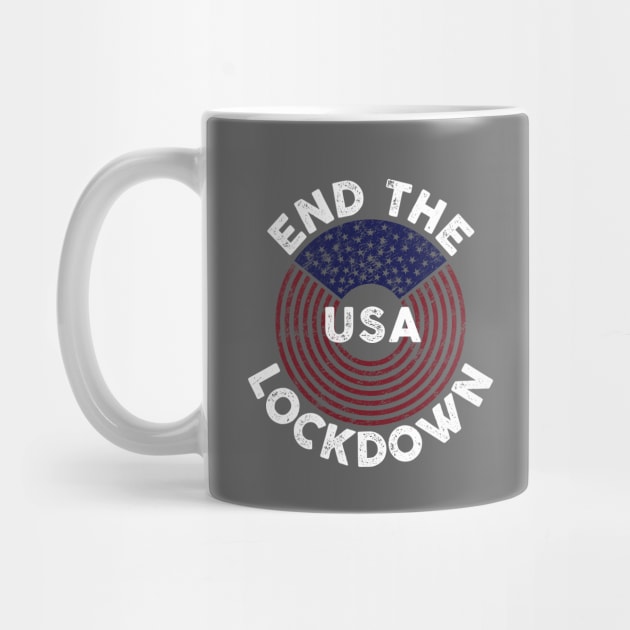 End the Lockdown - USA - 2020 - DFaistressed by Barn Shirt USA